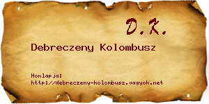 Debreczeny Kolombusz névjegykártya